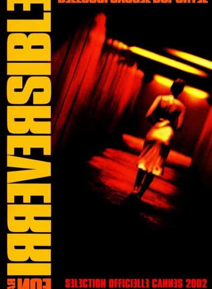 (2002) Irreversible | برگشت ناپذیر